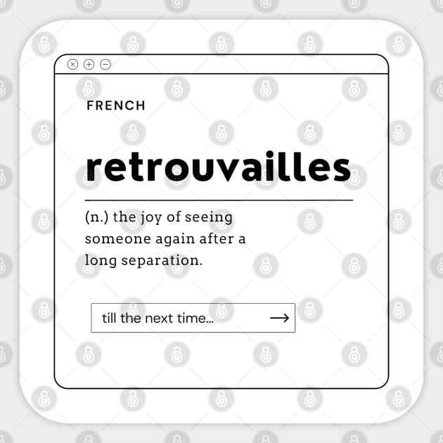 Retrouvailles, Definition of the most beautiful French word (Black) Beautiful Words Sticker